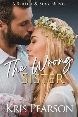 Kris Pearson - The Wrong Sister, Häftad. Tillgänglighet: Lägg i varukorg
