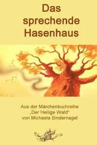 Michaela Bindernagel - Das sprechende Hasenhaus, Häftad. Tillgänglighet: Lägg i varukorg