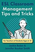 ESL Classroom Management Tips and Tricks