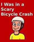 I Was in a Scary Bicycle Crash