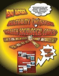 Pedro Andrade - Austerity History through Sociological Comics: A guide to social media and networks against Austeritocracy for use by all generations, Häftad. Tillgänglighet: Lägg i varukorg