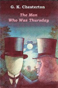 G. K. Chesterton - The Man Who Was Thursday, Häftad