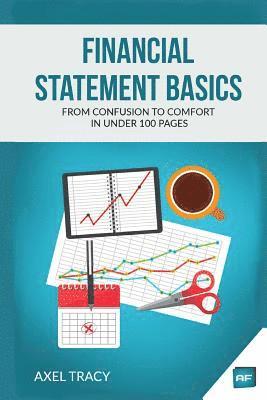 Axel Tracy - Financial Statement Basics, Häftad