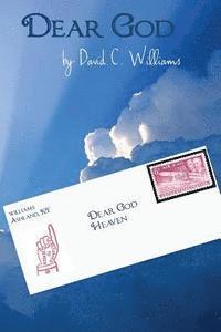 David C. Williams - Dear God, Häftad. Tillgänglighet: Lägg i varukorg
