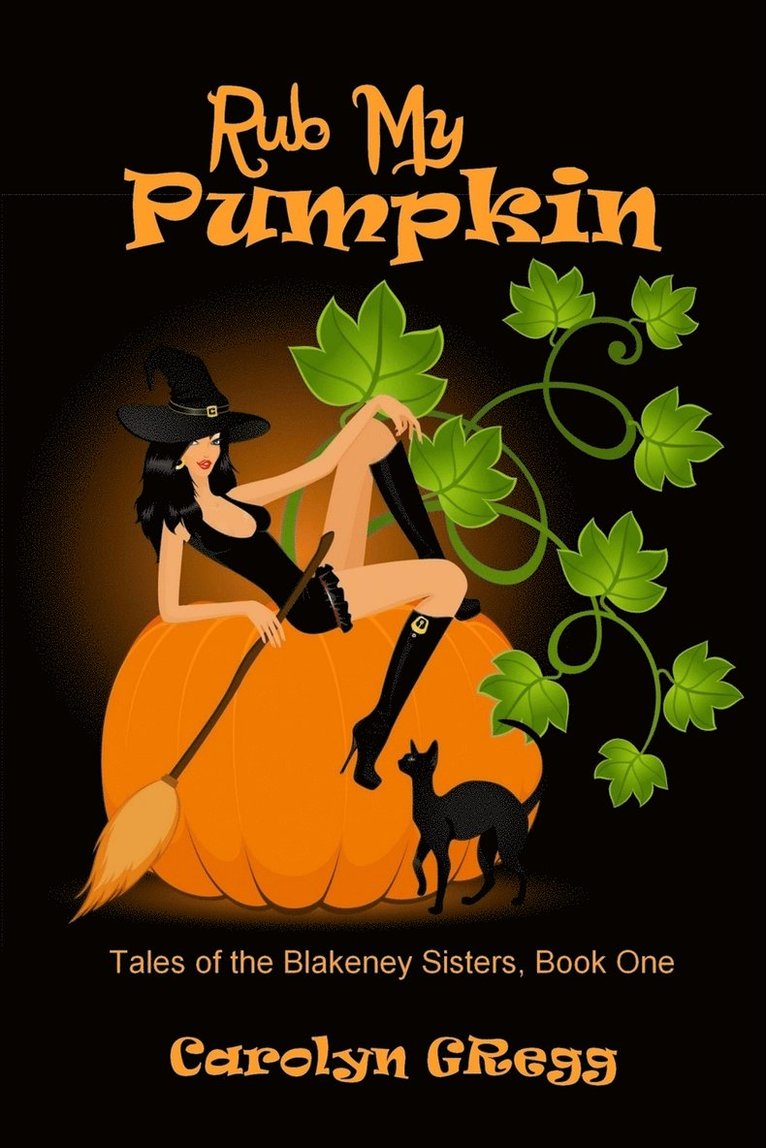 Linda Mooney, Carolyn Gregg - Rub My Pumpkin, Häftad. Tillgänglighet: Lägg i varukorg