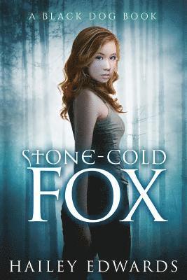Hailey Edwards - Stone-Cold Fox, Häftad. Tillgänglighet: Lägg i varukorg