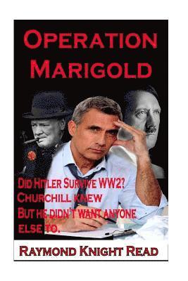 Raymond Knight Read - Operation Marigold, Häftad