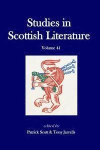 Patrick G. Scott, Anthony Jarrells - Studies in Scottish Literature vol. 41, Häftad. Tillgänglighet: Lägg i varukorg