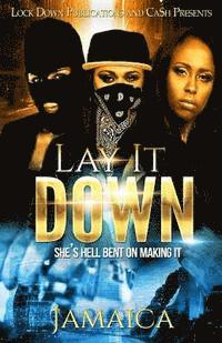 Jamaica - Lay It Down: She's Hell Bent On Making It, Häftad