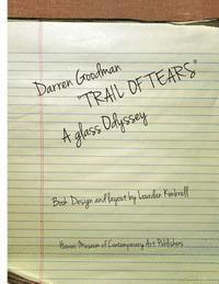 Lourdan Kimbrell, Lourdan Kimbrell - Darren Goodman, Trail of Tears, a glass odyssey, Häftad. Tillgänglighet: Lägg i varukorg