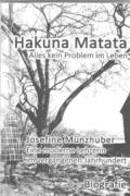 Hakuna Matata - Alles kein Problem im Leben