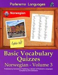 Parleremo Languages Basic Vocabulary Quizzes Norwegian - Volume 3