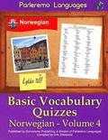 Parleremo Languages Basic Vocabulary Quizzes Norwegian - Volume 4
