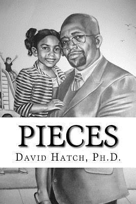 David Hatch - Pieces, Häftad. Tillgänglighet: Lägg i varukorg
