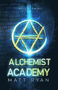 Matt Ryan - Alchemist Academy: Book 2, Häftad