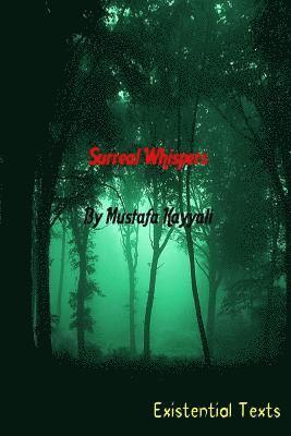 Mustafa Kayyali - Surreal Whispers: Existential Texts, Häftad