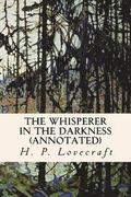 The Whisperer in the Darkness (annotated)