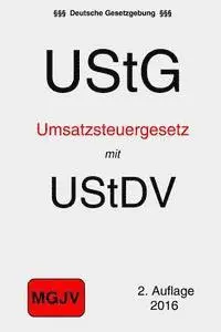 Verlag M. G. J. V., Redaktion M. G. J. V. - Umsatzsteuergesetz mit Umsatzsteuer-Durchführungsverordnung: UStG und UStDV, Häftad. Tillgänglighet: Lägg i varukorg