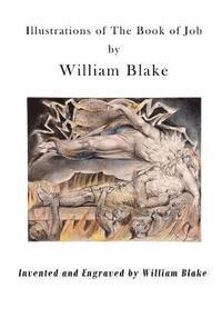 William Blake - Illustrations of the Book of Job: Illustrations by William Blake, Häftad. Tillgänglighet: Lägg i varukorg