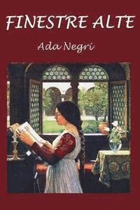 Ada Negri - Finestre Alte, Häftad. Tillgänglighet: Lägg i varukorg