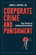 Corporate Crime and Punishment