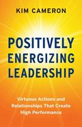 Positively Energizing Leadership