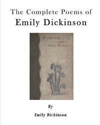 Mabel Loomis Todd, T. W. Higginson - The Complete Poems of Emily Dickinson, Häftad. Tillgänglighet: Lägg i varukorg