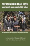 The John Muir Trail 1959: : one family, one month, 200 miles