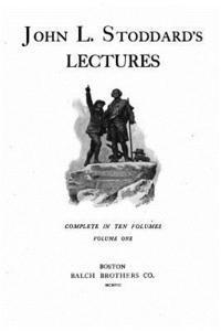 John L. Stoddard - John L. Stoddard's Lectures - Vol. I, Häftad. Tillgänglighet: Lägg i varukorg