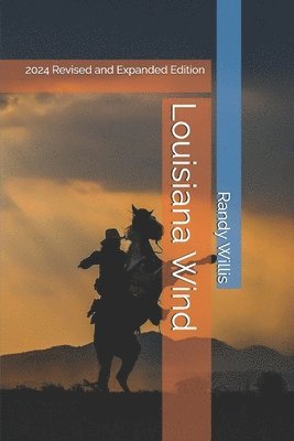 Randy Willis - Louisiana Wind, Häftad. Tillgänglighet: Lägg i varukorg
