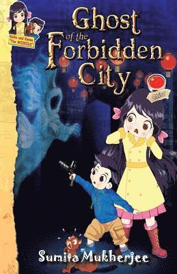 Sumita Mukherjee - Ghost of the Forbidden City, Häftad