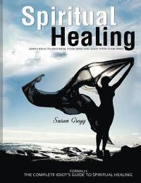 Susan Gregg - Spiritual Healing, Häftad