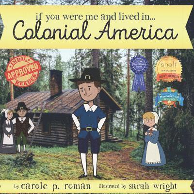 Carole P Roman - If You Were Me and Lived in...Colonial America, Häftad. Tillgänglighet: Lägg i varukorg