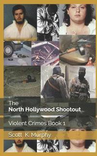 The North Hollywood Shootout