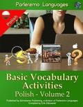 Parleremo Languages Basic Vocabulary Activities Polish - Volume 2