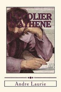 Andre Laurie, Ballin Jerome - L'ecolier D'athene, Häftad