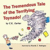 Self-Pub Book Design - The Tremendous Tale of the Terrifying Toynado, Häftad. Tillgänglighet: Lägg i varukorg