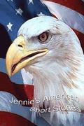 Jennie's American Short Stories