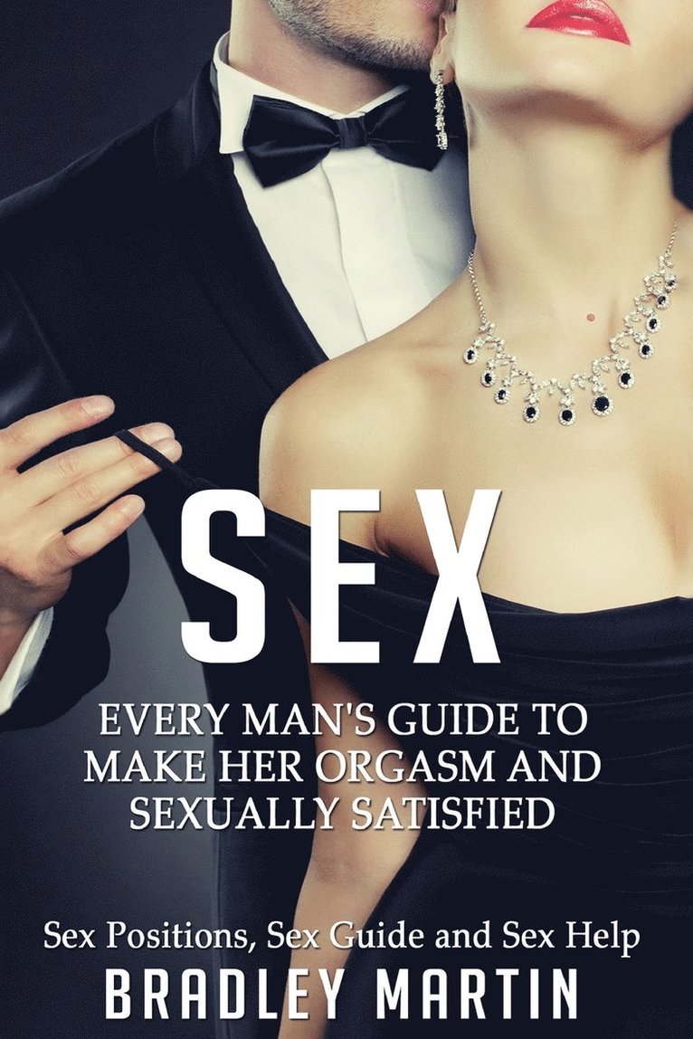 Bradley Martin - Sex, Häftad