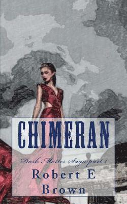 Robert E. Brown - Chimeran, Häftad