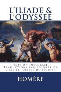Homere, Atlantic Editions - L'ILIADE et L'ODYSSEE: Edition integrale - Traduction Francaise, Häftad. Tillgänglighet: Lägg i varukorg
