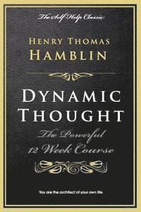 Henry Thomas Hamblin - Dynamic Thought, Häftad. Tillgänglighet: Lägg i varukorg