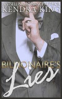 Kendra King - Billionaire's Lies, Häftad