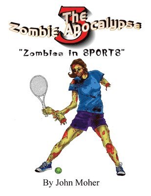 John Moher - Zombie Apocalypse 3, Häftad. Tillgänglighet: Lägg i varukorg