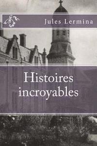 Jules Lermina, Ballin Jerome - Histoires incroyables, Häftad