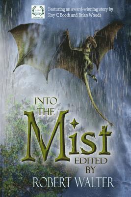 Druscilla Morgan, Roy C. Booth - Into the Mist, Häftad. Tillgänglighet: Lägg i varukorg