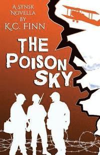 K. C. Finn - The Poison Sky: Synsk 2.5, Häftad. Tillgänglighet: Lägg i varukorg