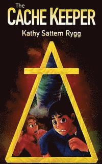 Kathy Sattem Rygg - The Cache Keeper, Häftad