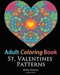 Hobby Habitat Coloring Books - St. Valentines Zentangle Patterns: 33 Stress Relieving, Romantic St. Valentines Coloring Designs, Häftad. Tillgänglighet: Lägg i varukorg
