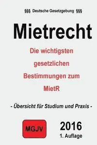 Redaktion M. G. J. V., Verlag M. G. J. V. - Mietrecht, Häftad. Tillgänglighet: Lägg i varukorg